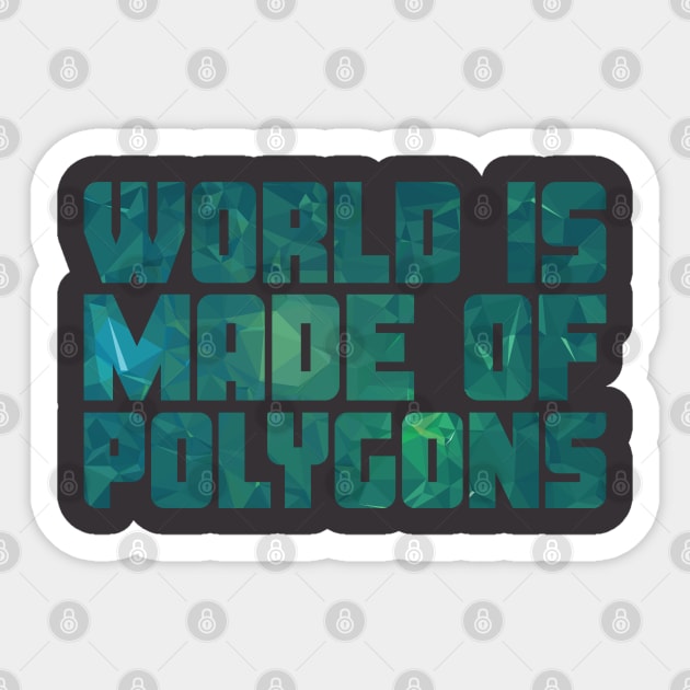 World Is Made Of Polygons Greenery Flat Sticker by CreativeWear